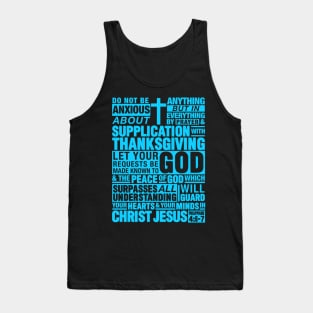 Philippians 4:6-7 Do Not Be Anxious About Anything Tank Top